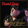 Mark Hummel: Road Dog - COMPACT DISCS