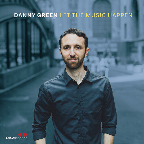 Danny Green: Let the Music Happen - COMPACT DISCS