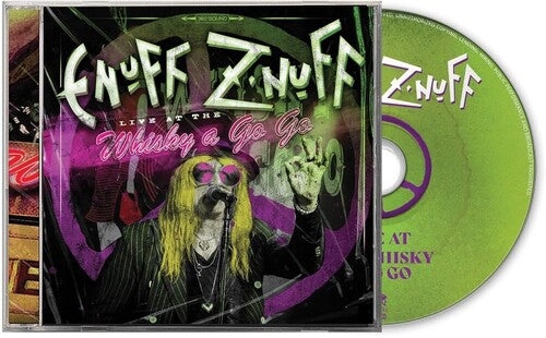 Enuff Z'nuff: Live At The Whisky A Go Go - COMPACT DISCS