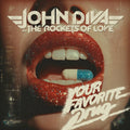 Diva, John / Rockets of Love: Your Favorite Drug - COMPACT DISCS