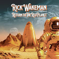 Rick Wakeman: Return To The Red Planet - COMPACT DISCS